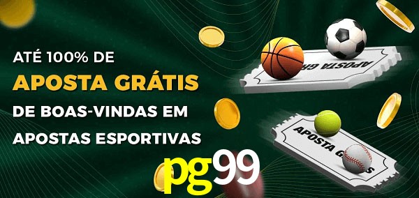 pg99 Ate 100% de Aposta Gratis